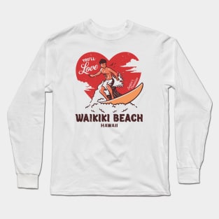 Vintage Surfing You'll Love Waikiki Beach, Hawaii // Retro Surfer's Paradise Long Sleeve T-Shirt